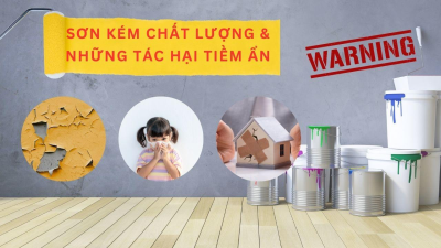 Sơn kém chất lượng: Tác hại tiềm ẩn và cách nhận biết chuẩn xác